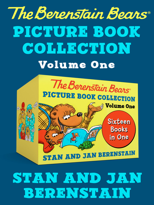 Title details for The Berenstain Bears Picture Book Collection, Volume One by Stan Berenstain - Available